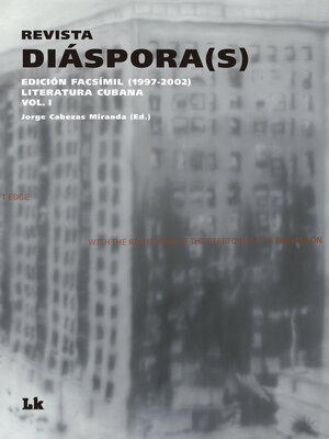 cover image of Revista Diáspora(s) I. Edición facsímil (1997-2002)
